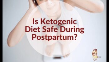 كيتو والتعافي بعد الولادة: تغذية الأمهات الجدد